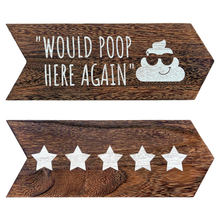 Load image into Gallery viewer, YELLOW LOTUS Would Poop Here Again sign - Funny Bathroom Wall decor, Restroom Signs