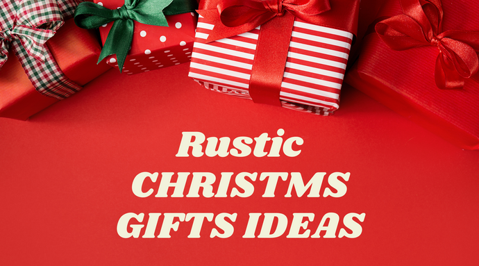 Best Rustic Christmas Gifts Ideas 2022